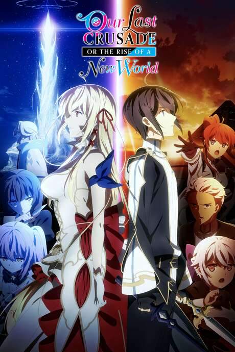 Our Last Crusade or the Rise of a New World